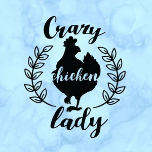 Crazy chicken lady decal