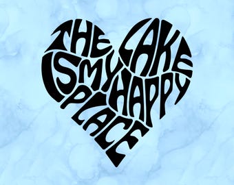 The lake is my happy place decal
