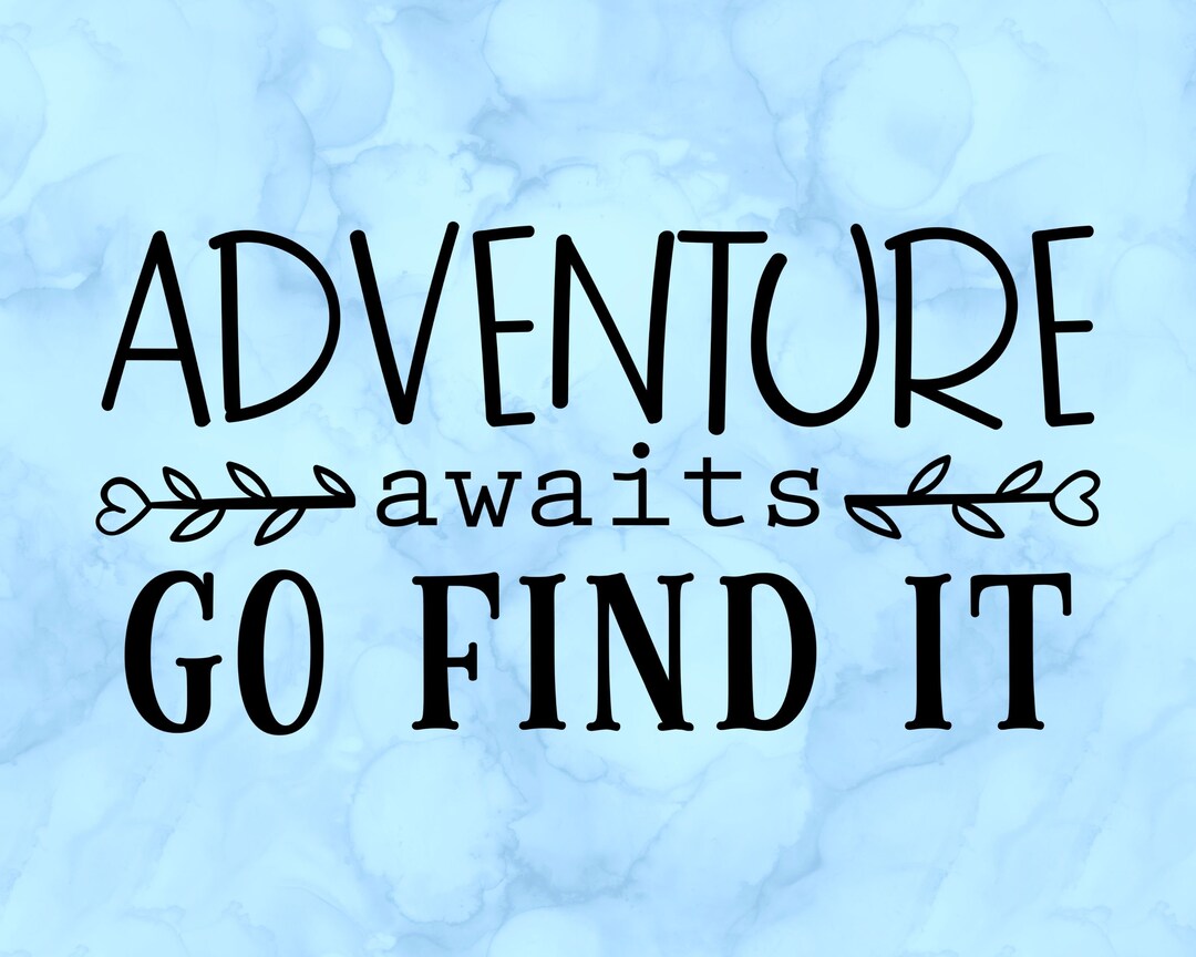 Adventure Awaits Go Find It Decal - Etsy