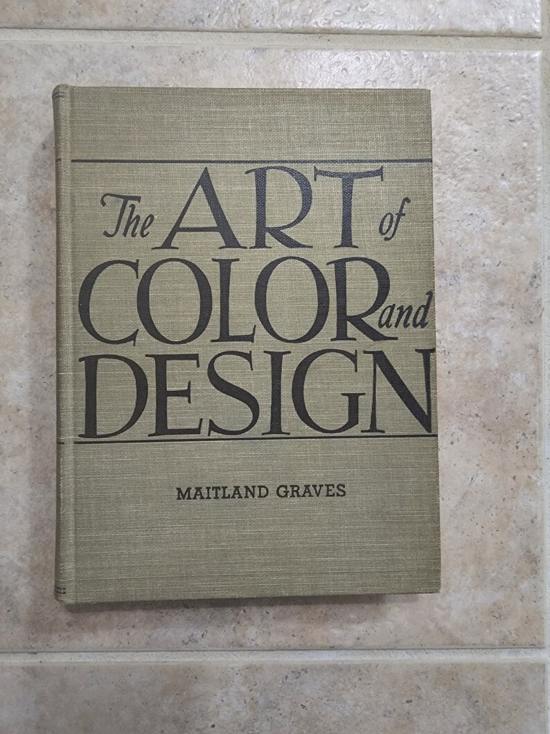 The Art of Color and Design Maitland Graves 1951 Second Etsy