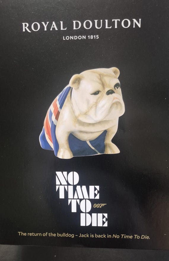 Royal Doulton Jack the Bulldog .no Time to Die. DD 007 B. Brand
