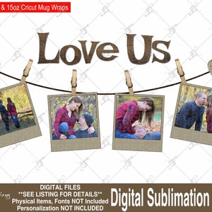 Photo Mug Template, Mug Press Template, Sublimation Photo Template, Sublimation PNG, Sublimation Mug Wrap, Photo Mug Wrap Template, Love Us