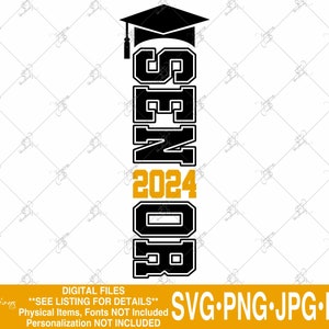 Senior 2024 svg, Class of 2024, 2024 Graduate, Seniors, Graduation svg, 2024 svg, Graduation 2024 svg, Senior svg, Vertical Senior, 2024 png