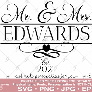 Sr. y Sra. SVG, boda svg, Sr. Sra. dividido SVG, monograma de boda personalizado, boda personalizada png, plantilla de cartel de boda, aniversario de boda