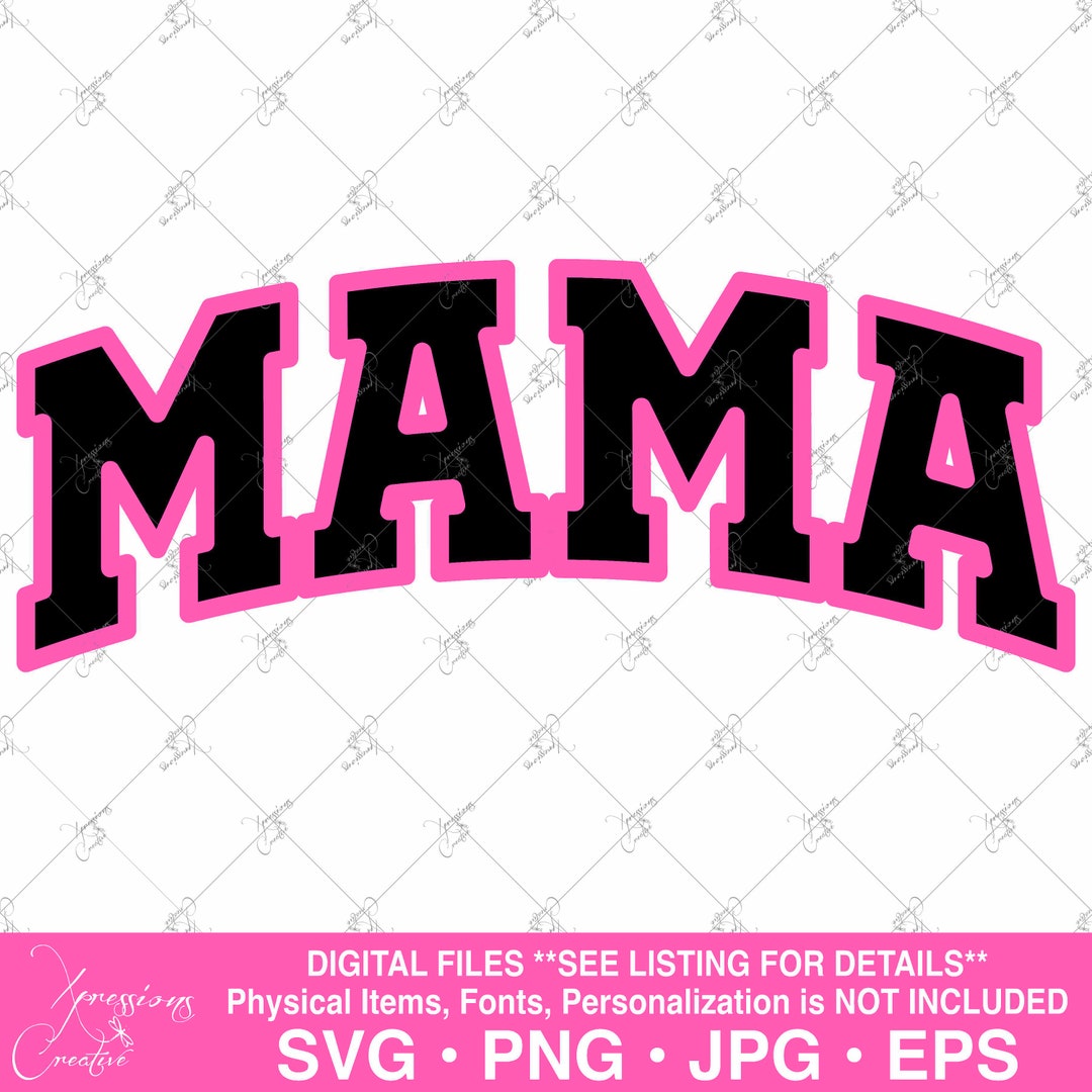 Mama Varsity Svg Mama Png Mom Png Mom SVG Mothers Day - Etsy UK