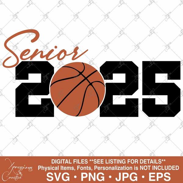 Senior Basketball 2025 Svg Etsy