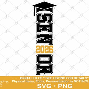 Senior 2026 svg, Class of 2026, 2026 Graduate, Seniors, Graduation svg, 2026 svg, Graduation 2026 svg, Senior svg, 2026 Senior svg, 2026 png