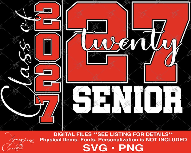 Senior 2027 Svg, Senior 2027 DTF, Senior Twenty 27 Svg, 2027 Graduate ...