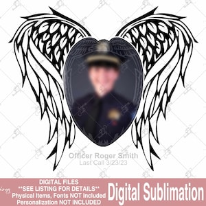 Fallen Officer Photo Template, Police Badge Template, Police Officer Wings, Thin Blue Line, Police Angel Wings, Back The Blue, Police Badge