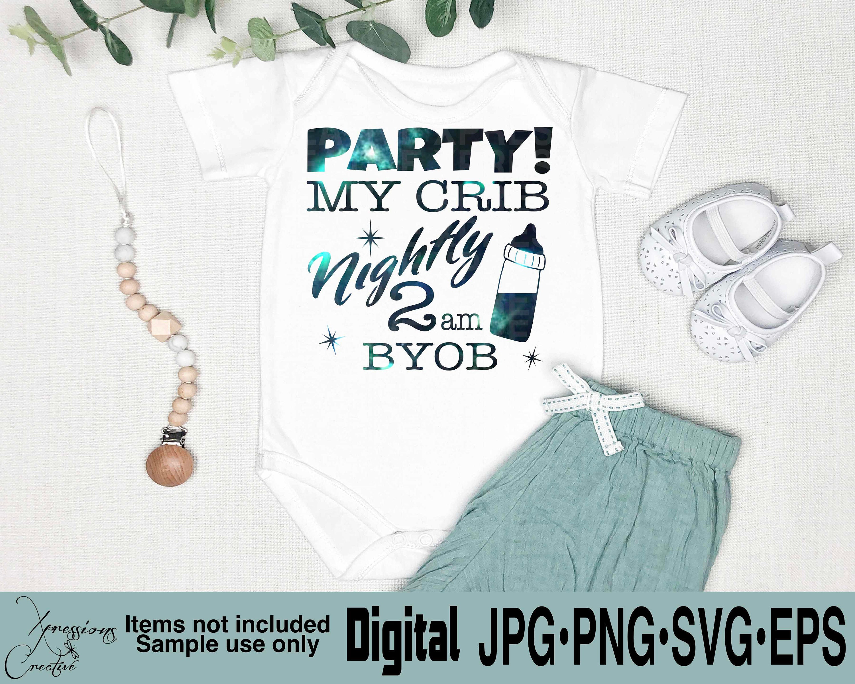 Download Party My Crib SVG Baby Girl Bib SVG baby girl svg baby boy ...