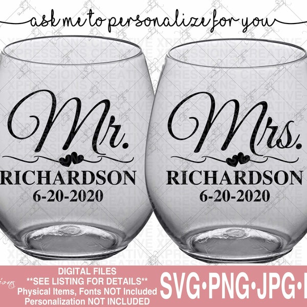 Mr and Mrs svg, wedding svg, wedding glasses svg, wedding printable, Mr. and Mrs. svg, wine glasses svg, wedding gift idea, anniversary svg