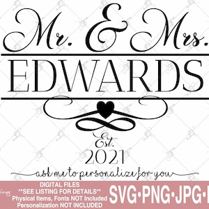 Wedding svg, Marriage svg, Love svg, Mr and Mrs svg, Mr. & Mrs. svg, Personalized Wedding svg, Wedding glasses svg, Custom Wedding svg