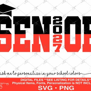 Senior 2027 svg, 2027 Senior Split svg, Class of 2027, 2027 Graduate svg, Graduation svg, Graduation 2027 svg, 2027 Senior svg, 2027 png