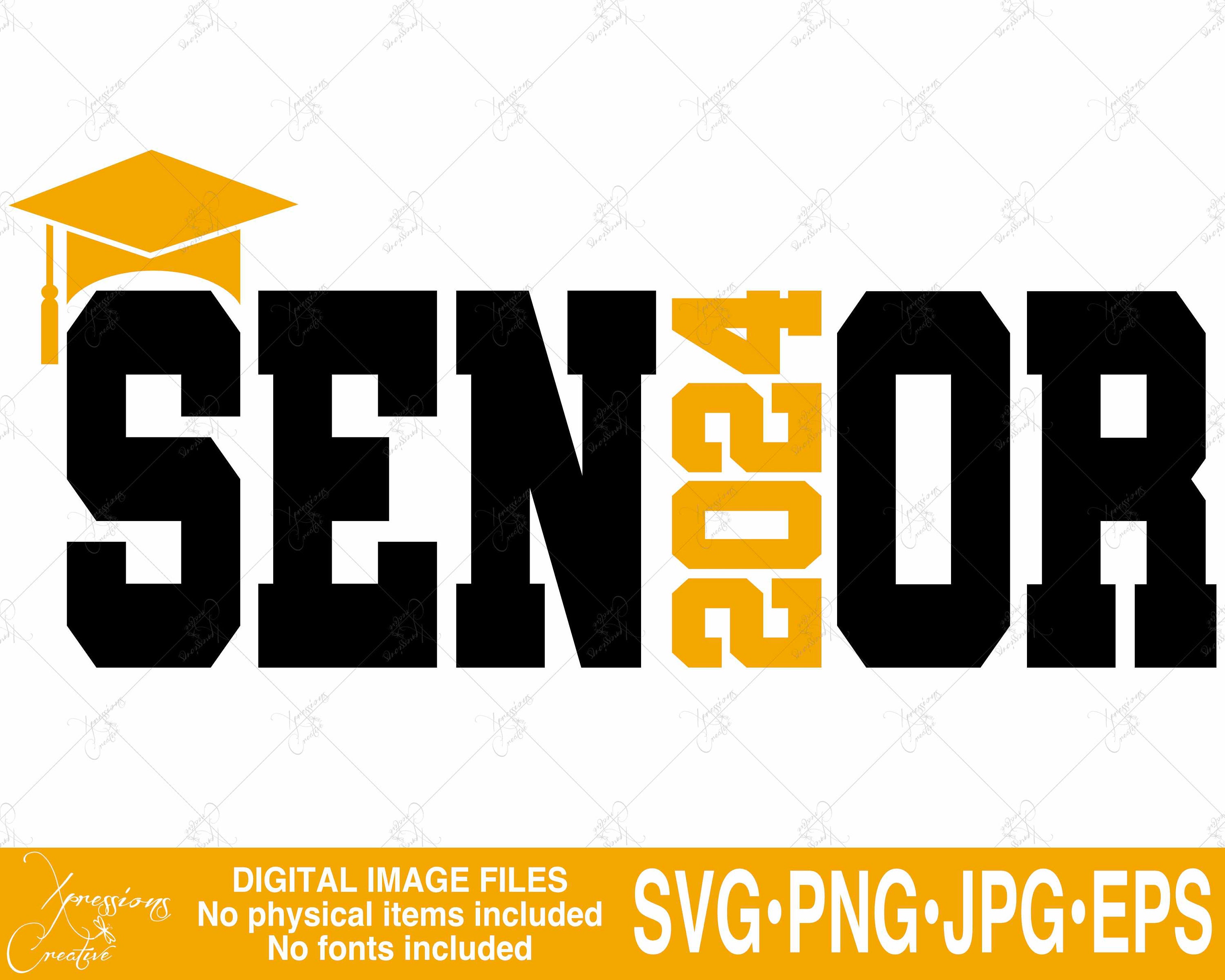 Senior 2024 Svg Class of 2024 2024 Graduate Seniors Etsy