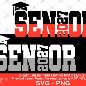 Senior 2027 svg, 2027 Senior Split svg, Class of 2027 DTF, 2027 Graduate svg, Graduation svg, Graduation 2027 svg, 2027 Senior svg, 2027 png