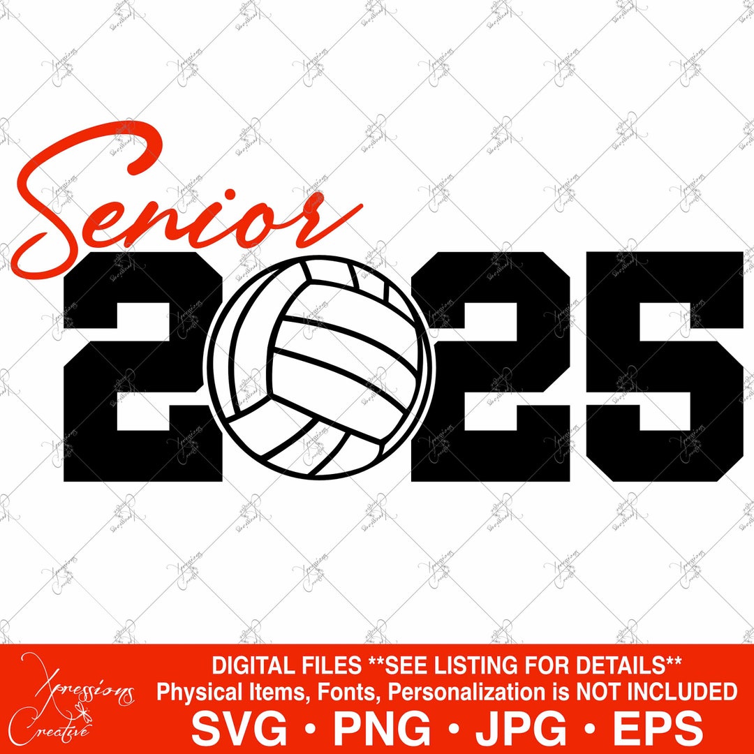 Senior 2025 Svg, Class of 2025, 2025 Graduate, Volleyball Svg