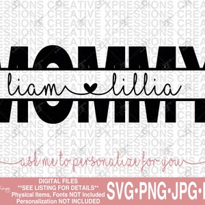 mamá svg, mamá dividida svg, Mamá svg, mamá Split Monogram svg, Mama Monogram svg, Mami con nombres, Regalo del Día de las Madres, Mamá con nombres de niños svg