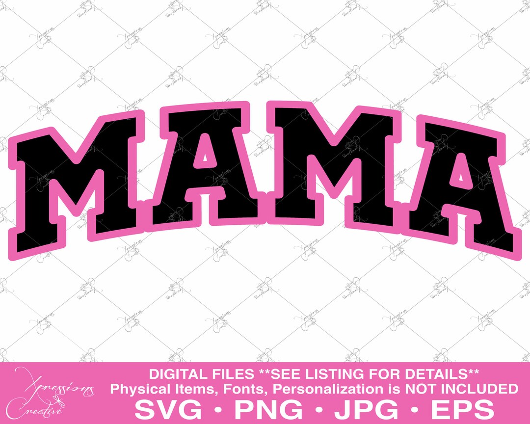 Mama Varsity Svg, Mama Png, Mom Png, Mom SVG, Mothers Day, Gifts for ...