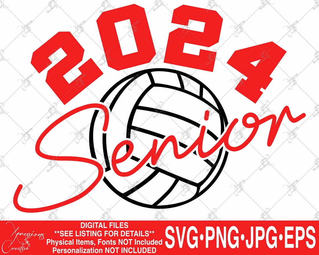 2024 Senior Volleyball Svg, Class of 2024, 2024 Graduate, Volleyball