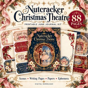 Könnte beinhalten: Ein druckbares Nutcracker Christmas Theatre Junk-Journal-Set mit 88 Seiten voller Ephemera, Schreibseiten und Szenen. Das Cover zeigt einen Nussknacker und eine Ballerina in einem goldenen Rahmen, umgeben von dunkelblauen, roten und goldenen Blumenmotiven.