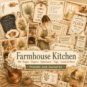 Farmhouse Kitchen Junk Journal Kit | Printable Vintage Farmhouse Ephemera, Cottagecore Digital Download, 80 Pages