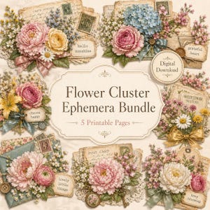 May include: A digital download featuring a flower cluster ephemera bundle with 5 printable pages. The image showcases various floral arrangements with roses, hydrangeas, and daisies, accompanied by vintage postcards and tags with phrases like "hello sunshine" and "grateful heart."