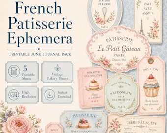 May include: A collection of French Patisserie Ephemera, featuring printable sheets with a vintage bakery theme. The design includes floral accents, labels, tags, and recipe cards with text like "Paris" and "Le Petit Gâteau."
