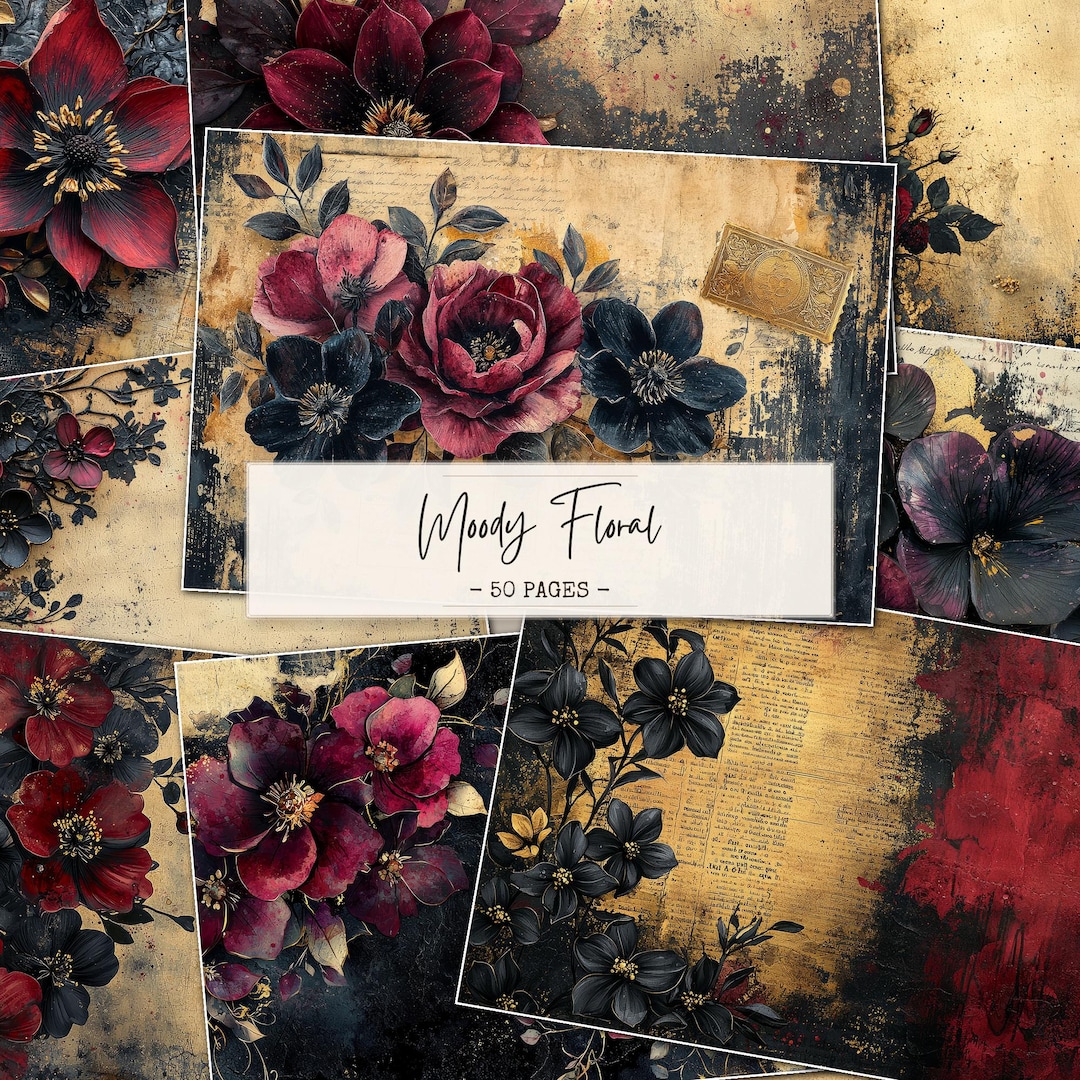 Moody Floral Junk Journal Pages – Dark Vintage Flower Printable (50 ...