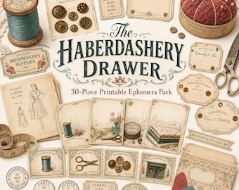 Peut inclure: Un pack d'éphémères imprimables de 30 pièces intitulé The Haberdashery Drawer, présentant des illustrations de couture de style vintage incluant des boutons, des bobines de fil, des ciseaux, un pelote à épingles, des patrons et des étiquettes.