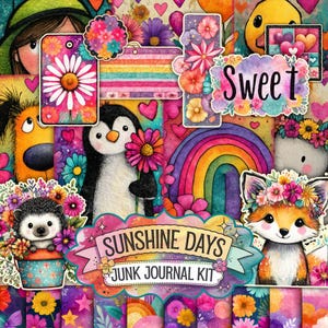 Könnte beinhalten: Ein farbenfrohes Junk-Journal-Kit mit einem skurrilen Thema. Das Design zeigt Illustrationen eines Pinguins, Fuchses, Igels und anderer niedlicher Charaktere, zusammen mit Blumen, Regenbogen und den Worten "Sunshine Days" und "Sweet".