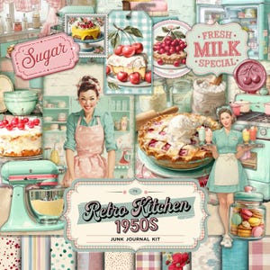 May include: A collage of vintage kitchen-themed illustrations. Features a retro aesthetic with images of cakes, cherries, a pie, and a woman in a vintage dress. The text "Retro Kitchen 1950s" is prominently displayed, along with the words "Sugar" and "Fresh Milk Special".