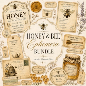May include: A collection of vintage-style honey and bee-themed ephemera, including labels, tags, and a postcard. The design features illustrations of bees, honeycombs, and jars of honey, with text such as "Honey & Bee Ephemera Bundle" and "Pure & Natural Honey."