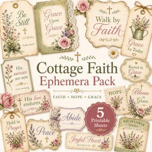 May include: A collection of vintage-style ephemera tags and labels with floral and cross motifs. The designs feature phrases like "Grace," "Faith," and "Peace," with a color palette of cream, pink, and green. The pack includes 5 printable sheets.