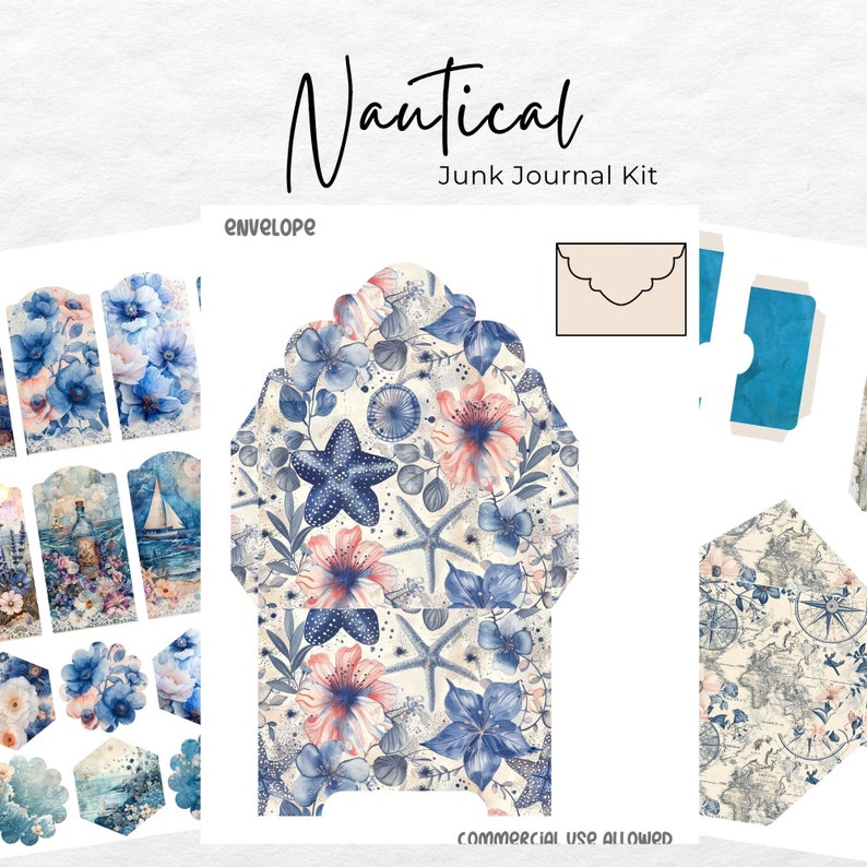 May include: A nautical themed junk journal kit with a variety of paper ephemera, including an envelope, tags, and decorative elements. The kit features a blue and white color scheme with floral and starfish designs. The text "Nautical Junk Journal Kit" and "COMMERCIAL USE ALLOWED" are visible on the image.