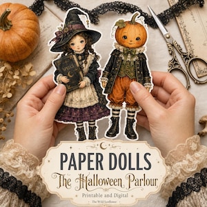 Peut inclure: Deux poupées en papier représentant une sorcière en robe sombre tenant un livre intitulé Spells et un personnage à tête de citrouille en veste sombre et pantalon orange. Le texte indique PAPER DOLLS The Halloween Parlour Printable and Digital The Wild Sunflower.