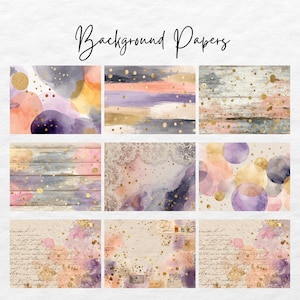 May include: A collection of nine background papers with watercolor and gold foil accents. The papers feature various designs, including abstract shapes, brushstrokes, and wood textures. The text "Background Papers" is written in cursive at the top.