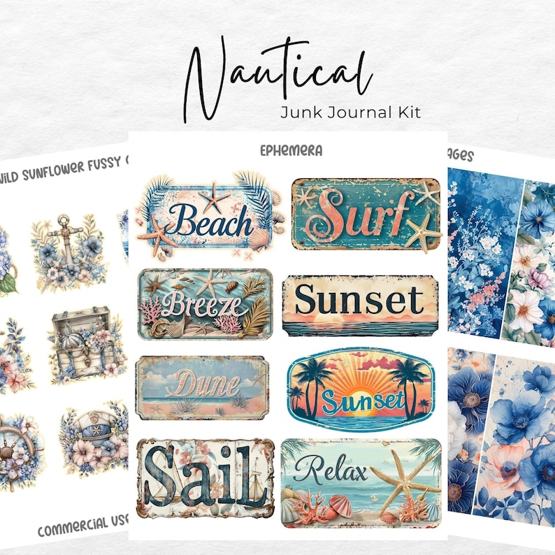 May include: A set of digital scrapbook paper and ephemera with a nautical theme. The ephemera includes vintage-style signs with text like "Beach", "Surf", "Sunset", "Sail", and "Relax". The paper features blue and white floral patterns.