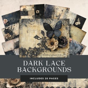 May include: A set of 20 digital paper backgrounds featuring dark lace, butterflies, and floral elements in shades of black, white, and beige. The papers have a vintage, distressed look and are perfect for scrapbooking, card making, and other crafting projects.