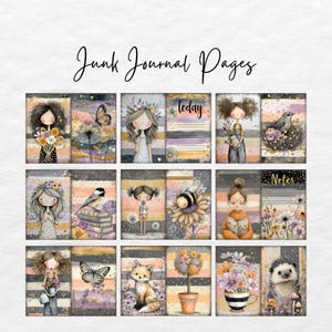 May include: A collection of junk journal pages with whimsical illustrations. Each page features a different design, including girls, butterflies, birds, bees, and flowers. The pages have a soft color palette with text that reads "Junk Journal Pages", "today", and "Notes".
