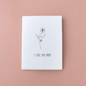 Ik hou van je moederkaart, Moederdagkaart, kaart voor moeder, bloemenkaart, bloemenkaart voor moeder, minimale bloemenkaart, bloemenkaart
