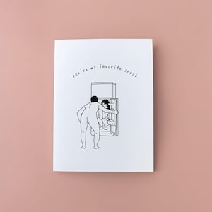 You're My Favorite Snack Valentines Card // Valentine's Day Card // Anniversary Card // Wedding Card // Funny Love Card // Humorous Card