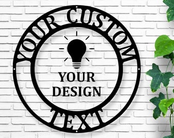 custom sign, your custom text metal sign, your logo here, metal sign custom, custom design sign, personalized sign, home decor