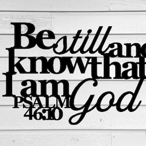 be still and know I am god, Psalm 46:10, Metal Bible Verse Sign | Scripture Metal Wall Art | Christian Metal Wall Art, scripture wall art