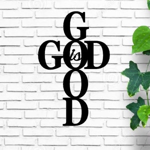 God is good, Love and Faith, Entryway decor, bathroom wall decor, living room decor, kitchen decor,, Mother&#39;s Day, Easter