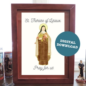 St. Therese of Lisieux, Pray for Us - DIGITAL DOWNLOAD