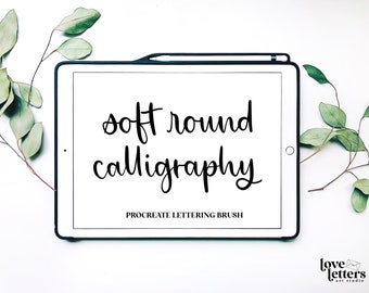 Soft Round Calligraphy Brush | Procreate Lettering Brushes | Procreate Brush | Calligraphy Brush | Calligraphy Brush Procreate