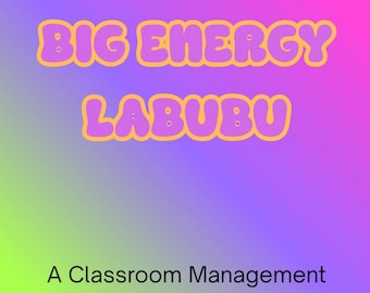 Labubu Classroom Management