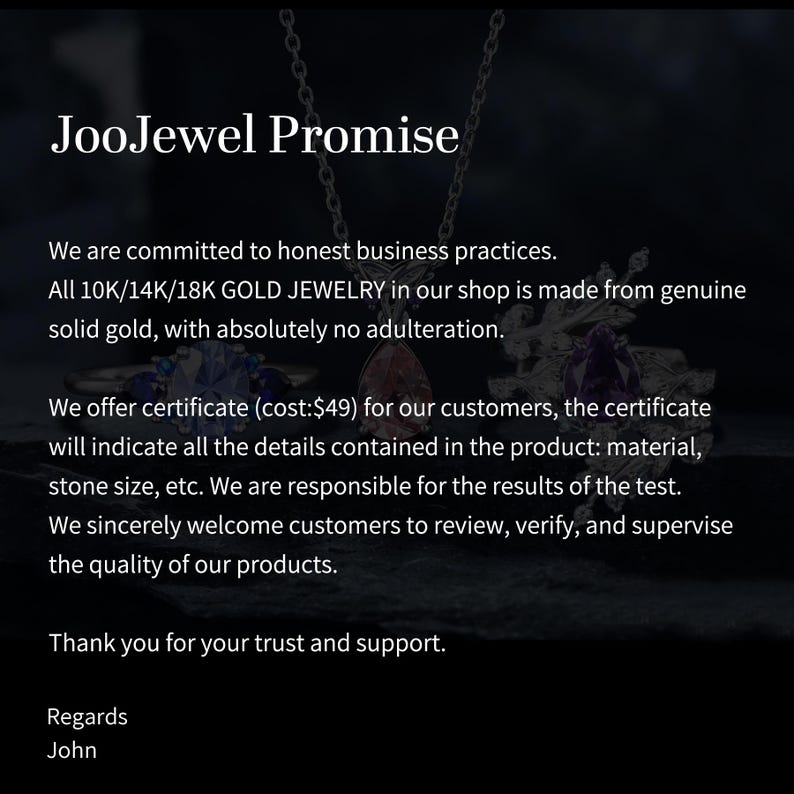 May include: Image with the text "JooJewel Promise" and a description of the shop's commitment to honest business practices. The text states that all gold jewelry is made from solid gold and offers certificates with product details.
