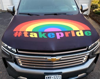 Take Pride Auto Hood Cover | Gifts for the LGBTQ Community | Hood Flags | Custom | Unique | One of a kind | Sexuality and Pride | Love Wins