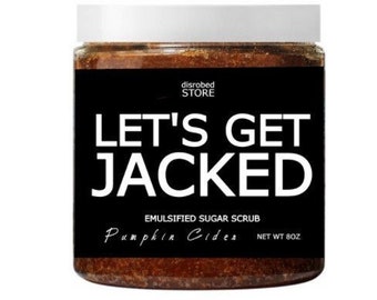 Get Jacked Pumpkin Body Scrub - Novelty Gag Gift